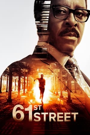 Regarder 61st Street en Streaming