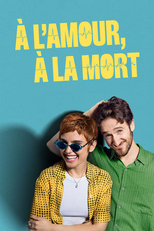 Regarder À l’amour, à la mort en Streaming