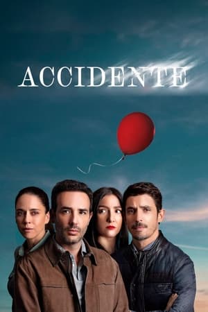 Regarder Accidente en Streaming