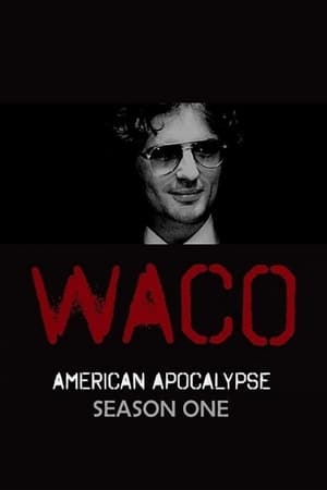 Apocalypse à Waco : Une secte assiégée saison 1