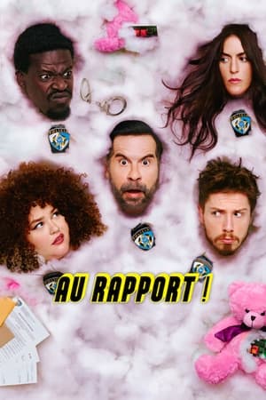 Regarder Au rapport ! en Streaming