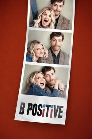 B Positive saison 1