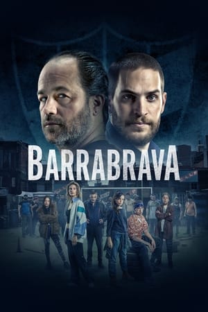 Barrabrava saison 1