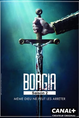 Borgia Saison 2 Episode 5