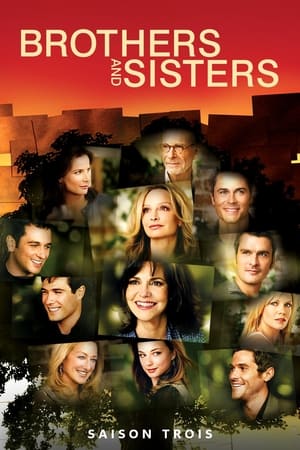 Brothers and Sisters saison 3