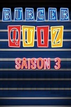 Burger Quiz saison 3