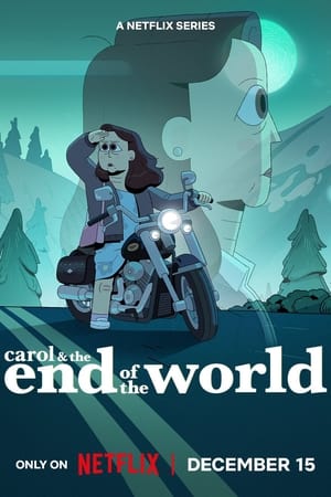 Carol et la fin du monde saison 1