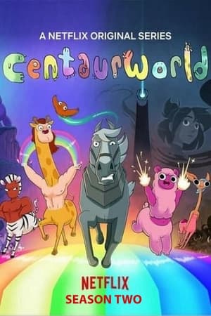 Centaurworld saison 2