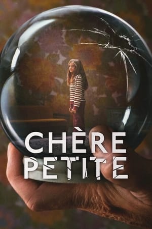 Regarder Chère petite en Streaming