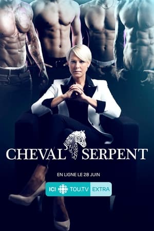 Regarder Cheval-Serpent en Streaming