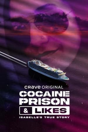 Cocaïne, prison & likes : la vraie histoire d'Isabelle Saison 1 Episode 5