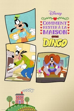 Comment rester à la maison avec Dingo saison 1