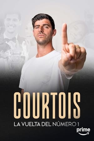 Courtois, La vuelta del número 1 saison 1