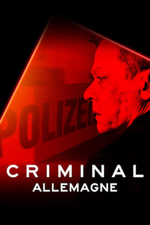 Regarder Criminal: Allemagne en Streaming