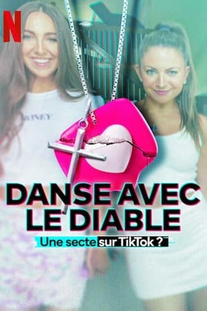 Regarder Danse avec le diable : Une secte sur TikTok ? en Streaming