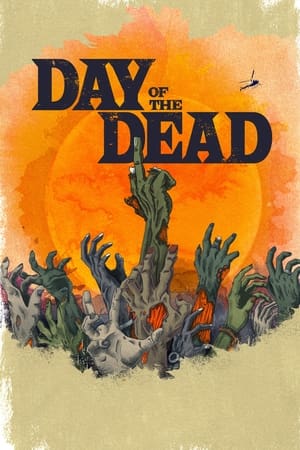 Regarder Day of the Dead en Streaming