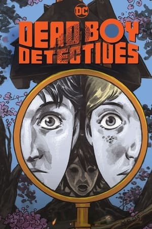 Regarder Dead Boy Detectives en Streaming