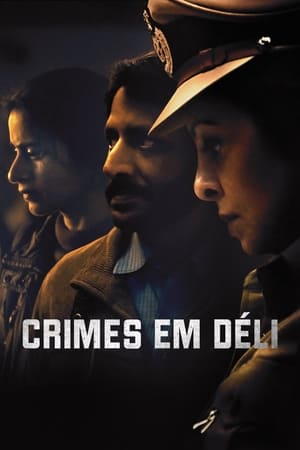 Delhi Crime saison 1