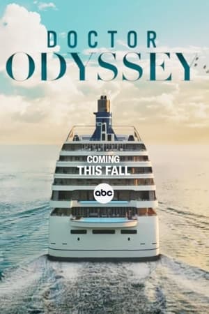 Regarder Doctor Odyssey en Streaming