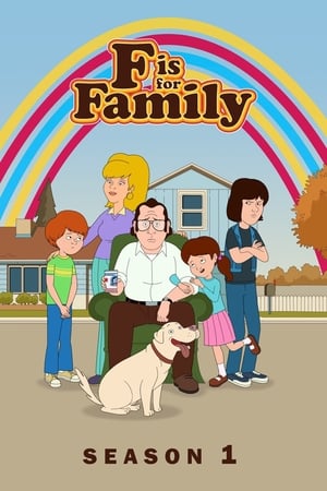 F is for Family saison 1