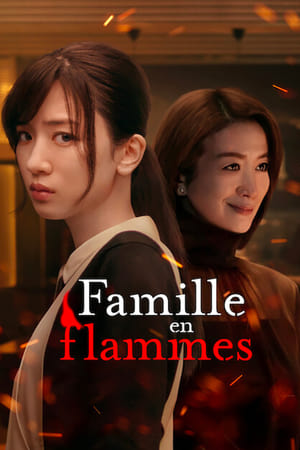 Regarder Famille en flammes en Streaming