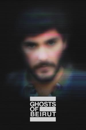 Ghosts of Beirut saison 1