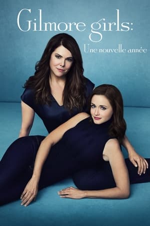 Regarder Gilmore Girls : Une nouvelle année en Streaming