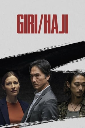 Giri / Haji Saison 1 Episode 5