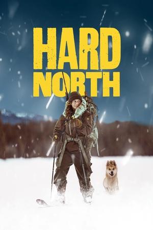 Regarder Hard North en Streaming