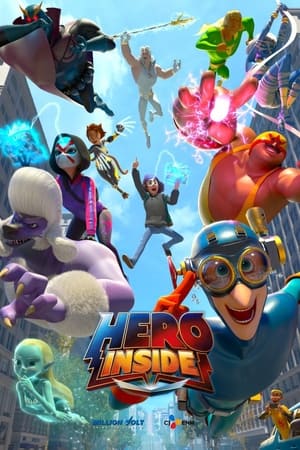 Hero Inside saison 1