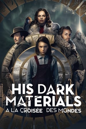 Regarder His Dark Materials : À la croisée des mondes en Streaming