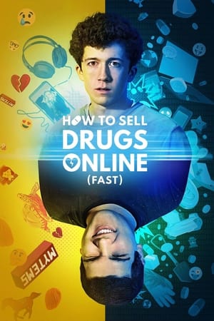 How to Sell Drugs Online (Fast) saison 1