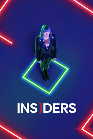 Regarder Insiders en Streaming