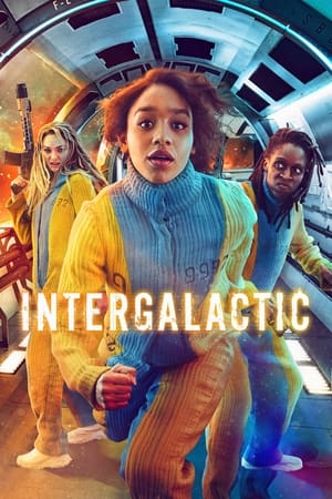 Regarder Intergalactic en Streaming