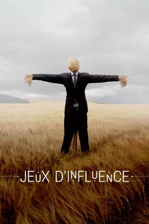 Regarder Jeux d'influence en Streaming