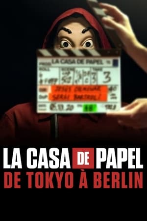 Regarder La Casa de Papel : de Tokyo à Berlin en Streaming