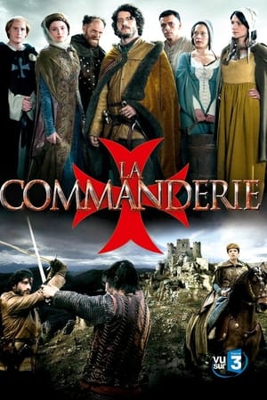 La Commanderie Saison 1 Episode 5