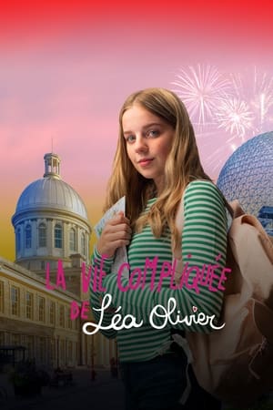 Regarder La vie compliquée de Léa Olivier en Streaming