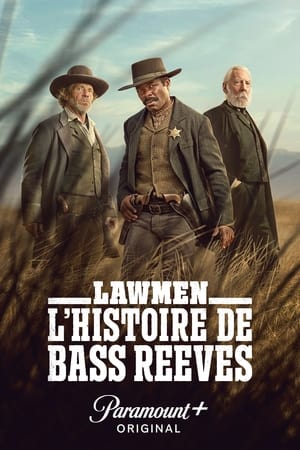 Regarder Lawmen: L'histoire de Bass Reeves en Streaming