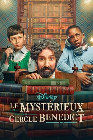 Le Mystérieux Cercle Benedict Saison 1 Episode 5