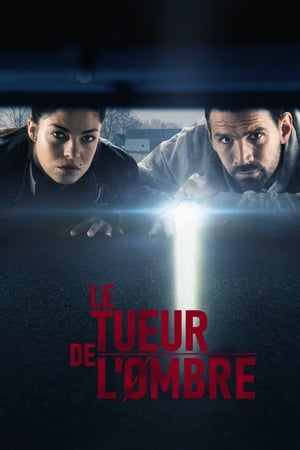 Regarder Le Tueur de l'ombre en Streaming