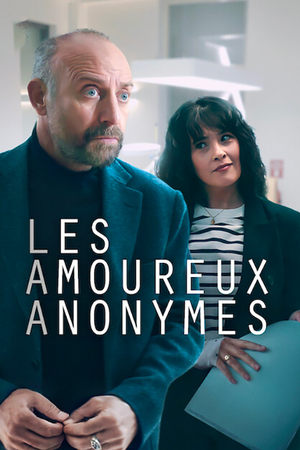 Regarder Les Amoureux anonymes en Streaming