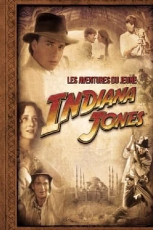 Regarder Les Aventures du jeune Indiana Jones en Streaming