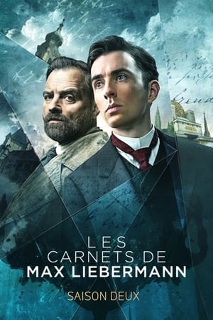 Les Carnets de Max Liebermann saison 2