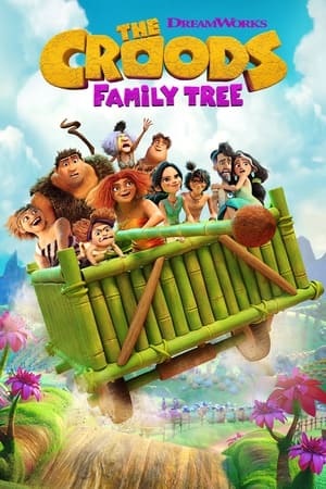 Les Croods (Pré)histoires de famille Saison 2 Episode 5