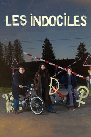 Les Indociles saison 1