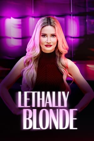 Regarder Lethally Blonde en Streaming