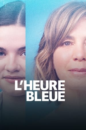 Regarder L'heure bleue en Streaming