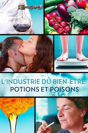 L'industrie du bien-être : potions et poisons