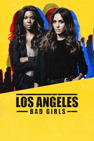 Regarder Los Angeles : Bad Girls en Streaming